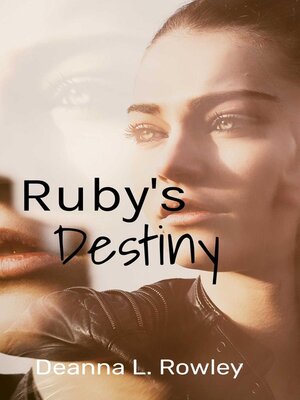 cover image of Ruby's Destiny